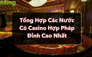 cac nuoc co casino hop phap 1