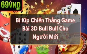 game bai 3d bull bull